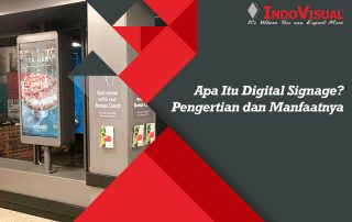 Apa Itu Digital Signage Pengertian & Manfaatnya
