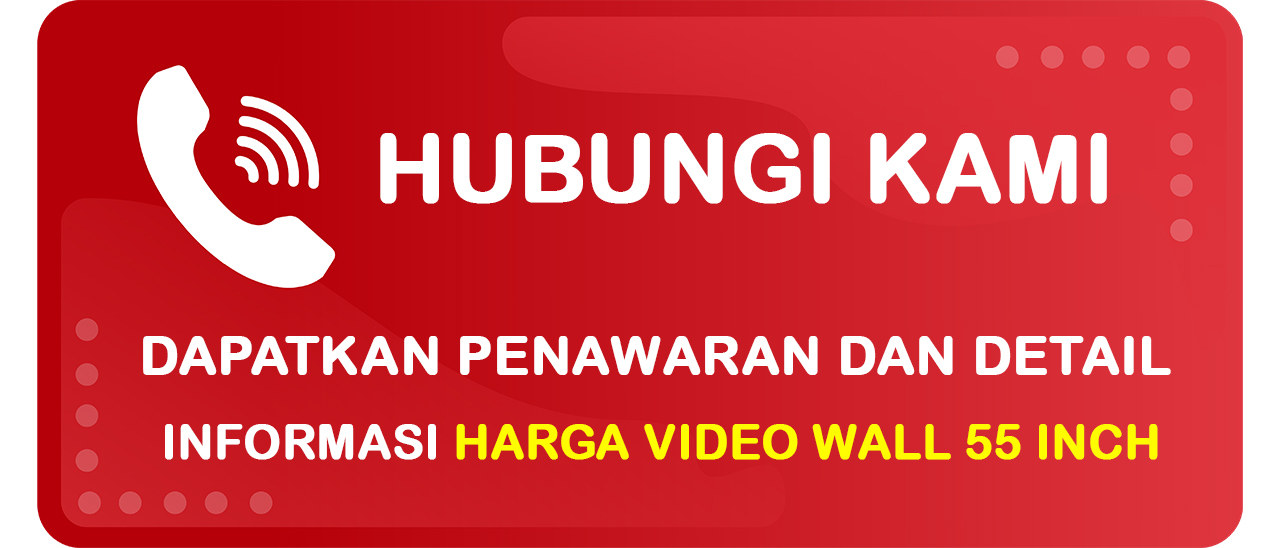 Button Menghubungi Team Indovisual untuk Konsultsi Harga Video Wall 55 Inch dengan Kualitas Sesuai Spesifikasi yang Dibutuhkan