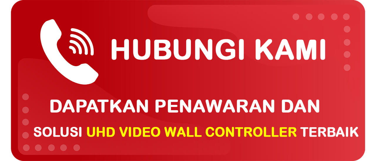 Tombol Hubungi Team Indovisual untuk Mendapatkan Solusi Kebutuhan UHD Video Wall Controller