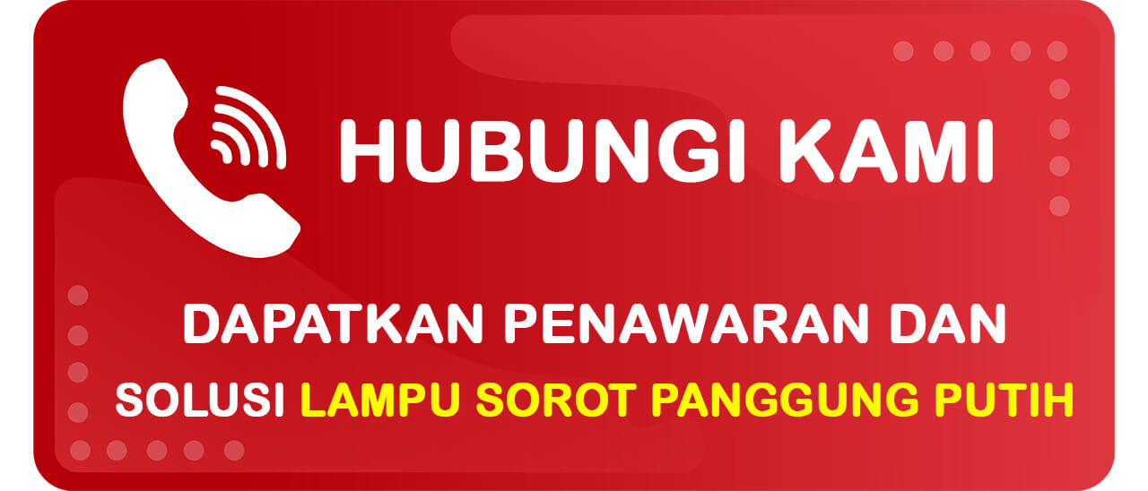 Tombol Kontak Team Indovisual untuk Mendapatkan Lampu Sorot Panggung Putih yang Sesuai Kebutuhan ataupun untuk Konsultasi Terlebih Dahulu